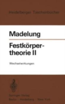 Paperback Festkörpertheorie II: Wechselwirkungen [German] Book