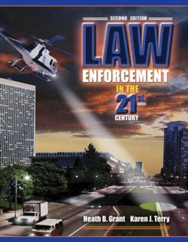 Hardcover Law Enforcement in the 21st Century Book