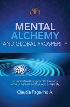 Paperback Mental Alchemy and Global Prosperity [Spanish] Book