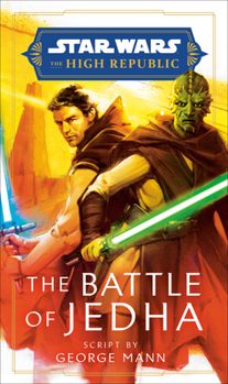 The Battle of Jedha - Book  of the Star Wars: The High Republic