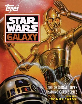 Hardcover Star Wars Galaxy: The Original Topps Trading Card Series Book
