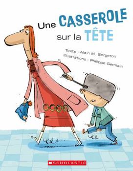 Paperback Une Casserole Sur La T?te [French] Book