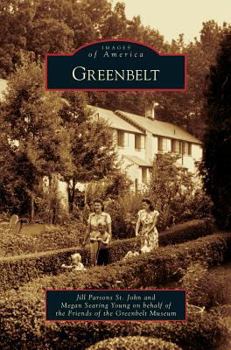 Greenbelt - Book  of the Images of America: Maryland