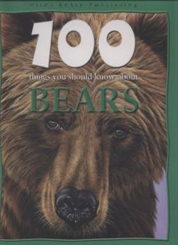 Hardcover Bears (100 Things You Should Know About...) Book