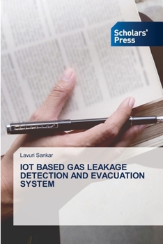 Paperback Iot Based Gas Leakage Detection and Evacuation System Book