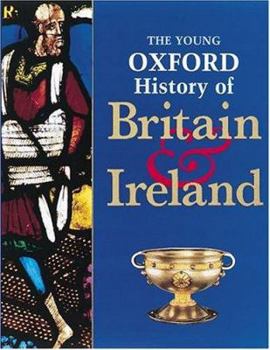 Hardcover The Young Oxford History of Britain and Ireland Book