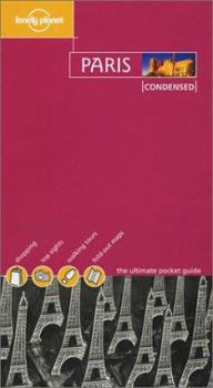 Paris: Condensed - Book  of the Lonely Planet Condensed/Best of