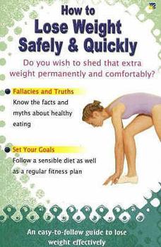 Paperback How to Lose Weight Safely and Quickly Book