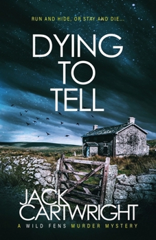 Dying To Tell
