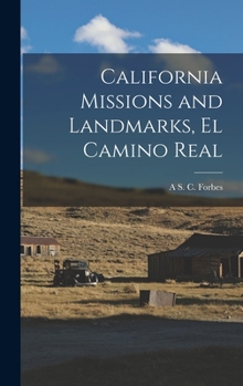 Hardcover California Missions and Landmarks, El Camino Real Book