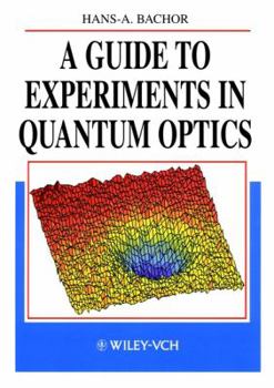 Paperback A Guide to Experiments in Quantum Optics Book