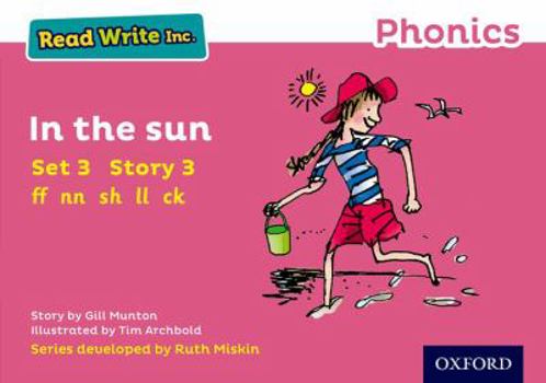 Paperback Read Write Inc. Phonics: In the Sun (Pink Set 3 Storybook 3) Book