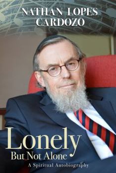 Hardcover Lonely But Not Alone: A Spiritual Autobiography Book