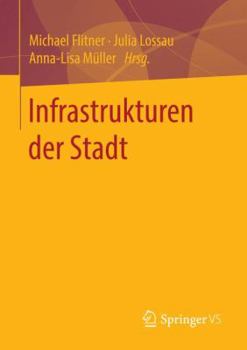 Paperback Infrastrukturen Der Stadt [German] Book