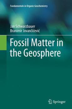 Paperback Fossil Matter in the Geosphere Book