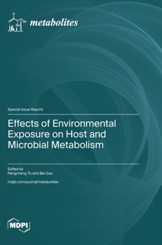 Hardcover Effects of Environmental Exposure on Host and Microbial Metabolism Book