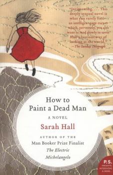 Paperback How to Paint a Dead Man Book
