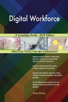 Paperback Digital Workforce A Complete Guide - 2019 Edition Book