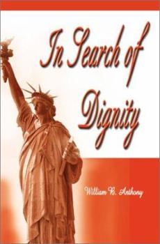 Paperback In Search of Dignity Book