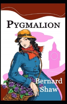 Paperback Pygmalion Illustrated Book