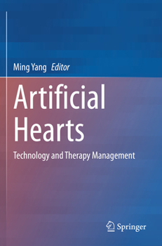 Paperback Artificial Hearts: Technology and Therapy Management Book