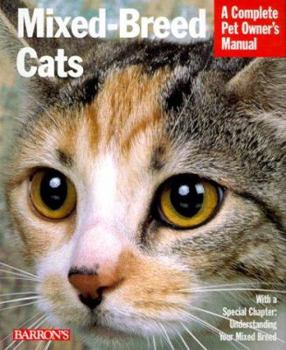 Paperback Mixed Breed Cats: A Complete Pet Owner's Manual Book
