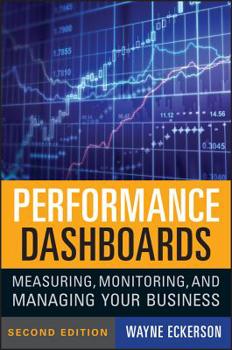 Hardcover Performance Dashboards: Measuring, Monitoring, and Managing Your Business Book