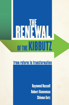 Paperback The Renewal of the Kibbutz: From Reform to Transformation Book