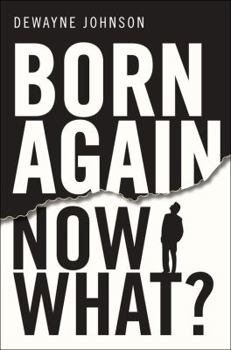 Paperback Born Again... Now What? Book