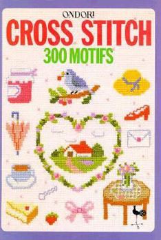 Paperback Cross Stitch: 300 Motifs Book