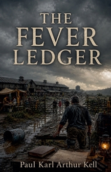 The Fever Ledger (The Ash Commonwealth)