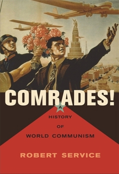 Paperback Comrades!: A History of World Communism Book