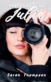 The Love of Julia (The Northbeach Romances)