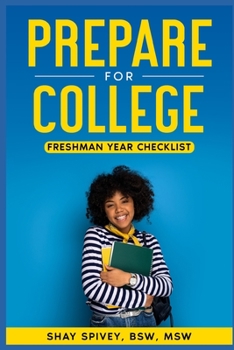 Paperback Prepare for College: Freshman Year Book