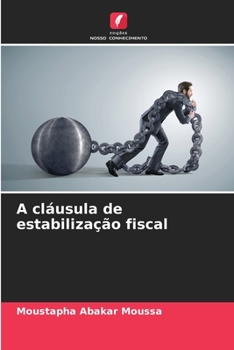 Paperback A cláusula de estabilização fiscal [Portuguese] Book