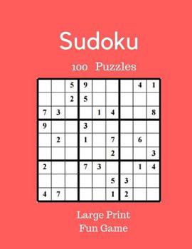 Paperback Sudoku 100 Puzzles Large Print Fun Game: Large Print Sudoku For Adults [Large Print] Book
