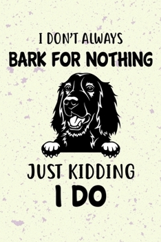 I Don't Always Bark For Nothing Just Kidding I Do: Irish Setter Puppy Dog 2020 2021 Monthly Weekly Planner Calendar Schedule Organizer Appointment ... For Irish Setter Dog Owners and Puppy Lovers