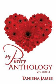 Paperback My Poetry Anthology: Volume 3 Book