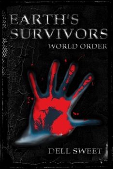 Paperback Earth's Survivors: World Order Book