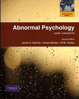 Abnormal Psychology: Core Concepts [with MyPsychLab]