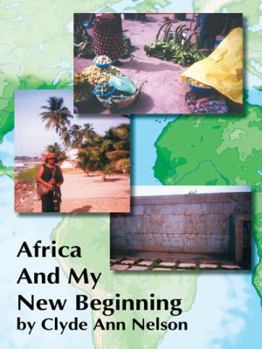 Paperback Africa And My New Beginning Book