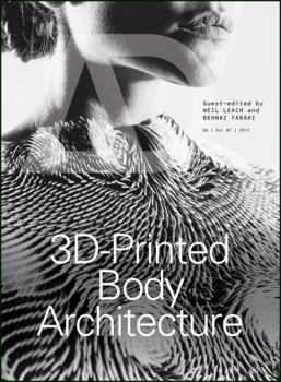 3d-Printed Body Architecture - Book  of the Architectural Design