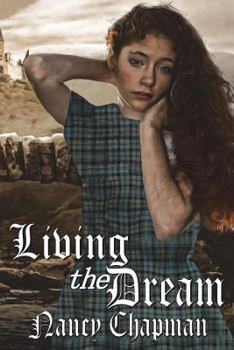 Living The Dream: A twisting romance and saga.