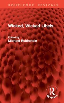 Hardcover Wicked, Wicked Libels Book