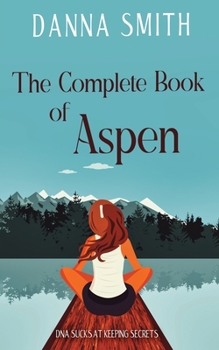 Paperback The Complete Book of Aspen Book