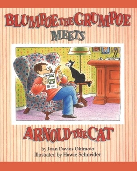 Paperback Blumpoe the Grumpoe Meets Arnold the Cat Book