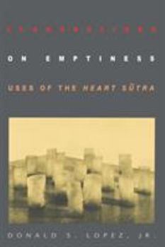 Paperback Elaborations on Emptiness: Uses of the Heart S&#363;tra Book