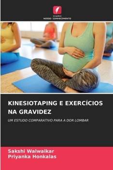 Paperback Kinesiotaping E Exercícios Na Gravidez [Portuguese] Book