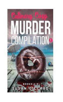 Paperback Culinary Cozy Murder Compilation 1: Books 1-5 of the Oceanside Cozy Series Book