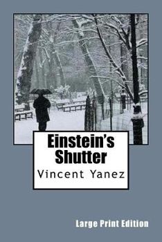 Paperback Einstein's Shutter (Large Print Edition) [Large Print] Book